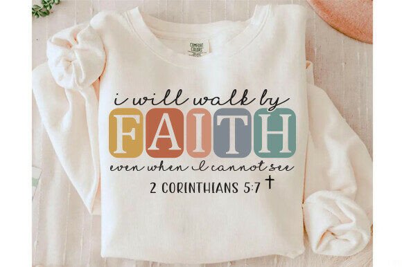 I Will Walk by Faith SVG PNG – 2 Corinth Review
